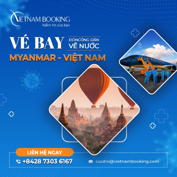 Cập nhật chuyến bay từ Myanmar về Việt Nam mới nhất